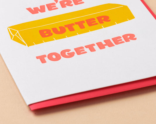 Butter Together Love Letterpress Card