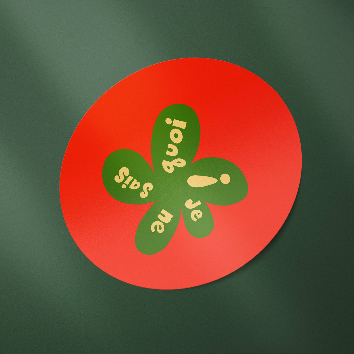 Je Ne Sais Quoi Tomato Sticker