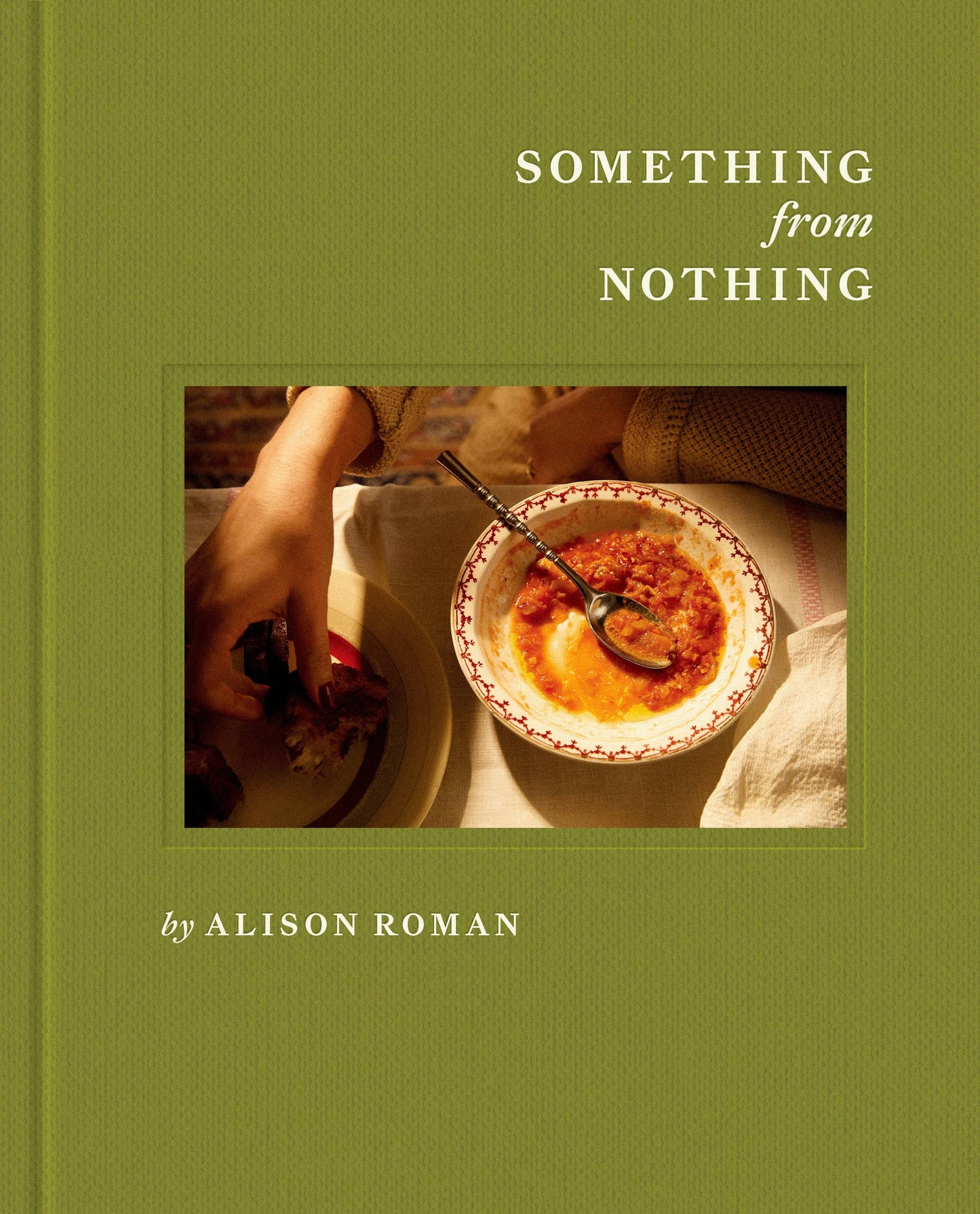 **Preorder** Something from Nothing: A Cookbook